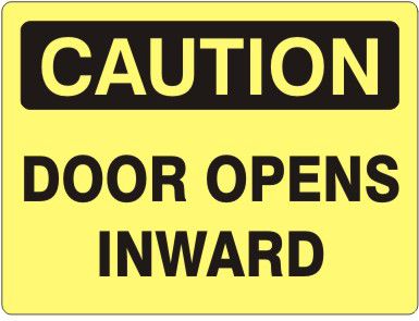 Caution Door Opens Inward Label, Adhesive Vinyl – Kent Automotive